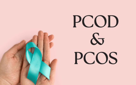 PCOS & PCOD